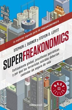SUPERFREAKONOMICS | 9788499088136 | LEAVITT, STEVEN D./DUBNER, STEPHEN J.