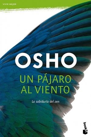PAJARO AL VIENTO, UN | 9788427037304 | OSHO