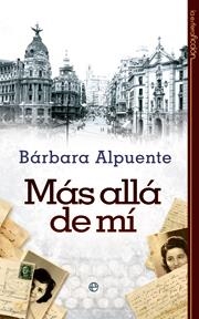 MAS ALLA DE MI | 9788499700359 | ALPUENTE, BARBARA