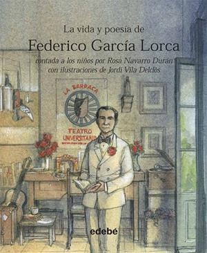 VIDA Y POESIA DE FEDERICO GARCIA LORCA | 9788423699926 | NAVARRO DURAN, ROSA