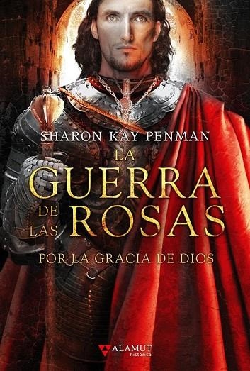 GUERRA DE LAS ROSAS, LA (III) POR LA GRACIA DIOS | 9788498890600 | PENMAN, SHARON KAY