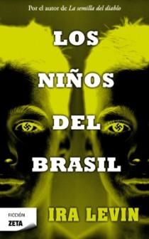 NIÑOS DEL BRASIL, LOS | 9788498724592 | LEVIN, IRA