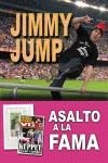 JIMMY JUMP ASALTO A LA FAMA | 9788415191117 | JIMMY JUMP