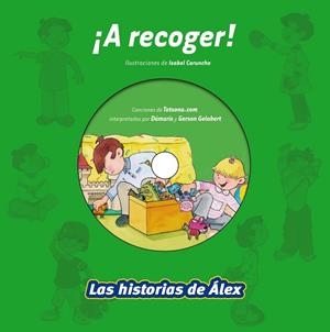 A RECOGER! | 9788499740119 | CARUNCHO, ISABEL