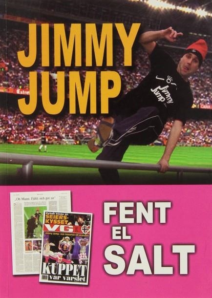 JIMMY JUMP FENT EL SALT | 9788415191100 | JIMMY JUMP