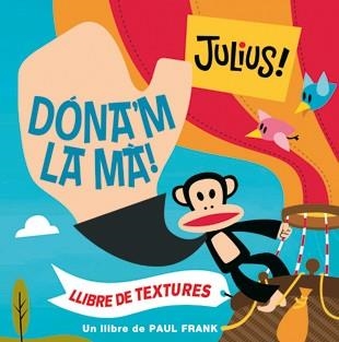 DONA'M LA MA! | 9788424637255 | FRANK, PAUL