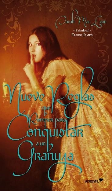 NUEVE REGLAS QUE ROMPER PARA CONQUISTAR A UN GRANUJA | 9788492929443 | MCLEAN, SARAH
