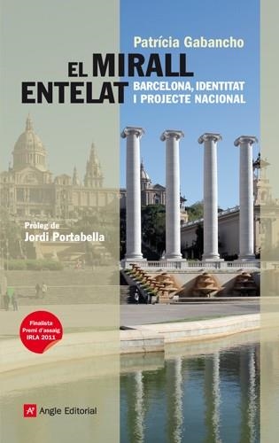 MIRALL ENTELAT, EL | 9788415002666 | GABANCHO, PATRICIA / PORTABELLA, JORDI