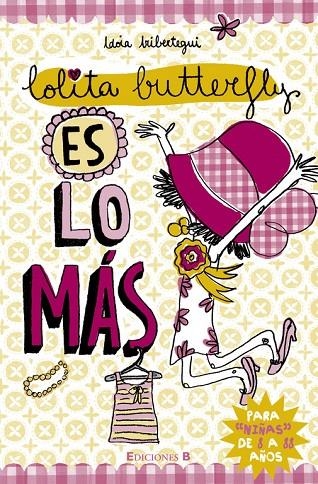LOLITA BUTERFLY Y ES LO MAS | 9788466647526 | IRIBERTEGUI,IDOIA
