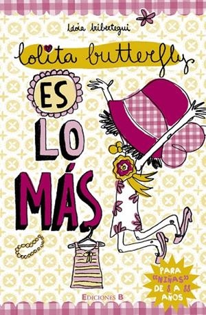 LOLITA BUTERFLY Y ES LO MAS | 9788466647526 | IRIBERTEGUI,IDOIA