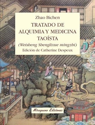 TRATADO DE ALQUIMIA Y MEDICINA TAOISTA | 9788478133758 | BICHEN, ZHAO