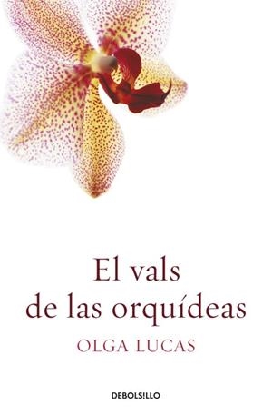 VALS DE LAS ORQUIDEAS, EL | 9788499089812 | LUCAS, OLGA