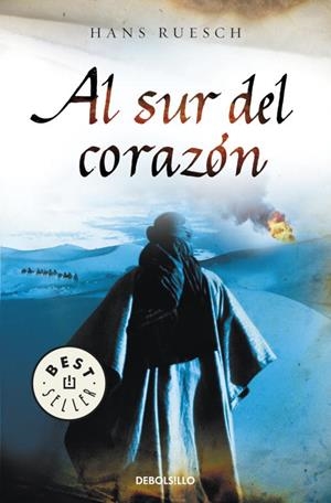 AL SUR DEL CORAZON | 9788499890692 | RUESCH, HANS