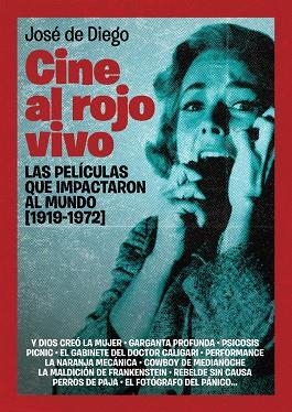 CINE AL ROJO VIVO | 9788493848422 | DIEGO, JOSE DE