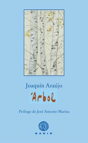 ARBOL | 9788496974784 | ARAUJO, JOAQUIN