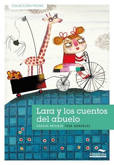 LARA Y LOS CUENTOS DEL ABUELO | 9788492702718 | REVIEJO, CARLOS