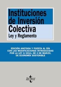 INSTITUCIONES DE INVERSION COLECTIVA. LEY Y REGLAMENTO | 9788430952717 | TECNOS