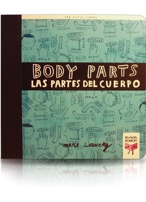 BODY PARTS / LAS PARTES DEL CUERPO | 9788493727383 | LOWERY, MIKE