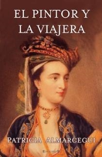PINTOR Y LA VIAJERA, EL | 9788466648325 | ALMARCEGUI, PATRICIA.