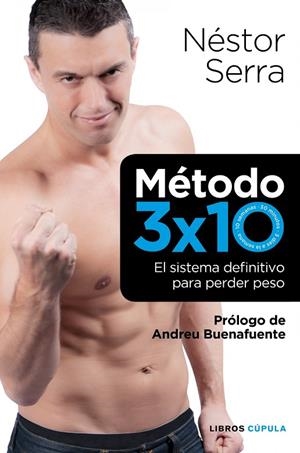 METODO 3 X 10 | 9788448068721 | SERRA, NESTOR
