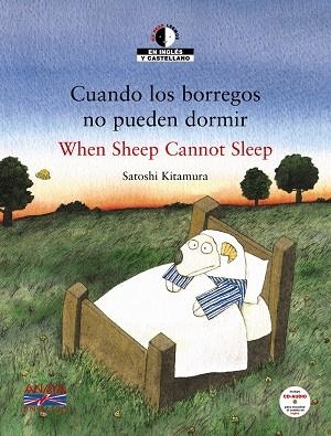 CUANDO LOS BORREGOS NO PUEDEN DORMIR / WHEN SHEEP CANNOT SLE | 9788466795326 | KITAMURA, SATOSHI