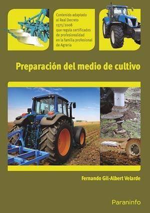 PREPARACIOIN DEL MEDIO DE CULTIVO | 9788428332804 | GIL-ALBERT VELARDE, FERNANDO