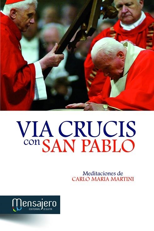 VIA CRUCIS CON SAN PABLO | 9788427132580 | MARTINI, CARLO MARIA