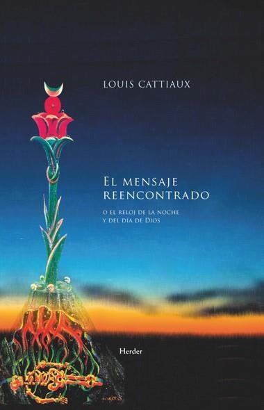 MENSAJE REENCONTRADO, EL | 9788425426735 | CATTIAUX, LOUIS