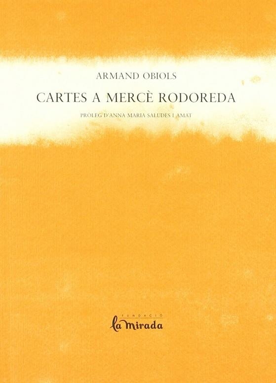 CARTES A MERCE RODOREDA | 9788493277697 | OBIOLS, ARMARD