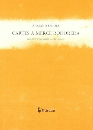 CARTES A MERCE RODOREDA | 9788493277697 | OBIOLS, ARMARD