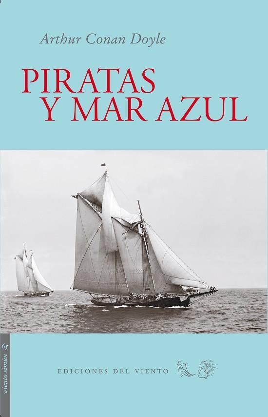 PIRATAS Y MAR AZUL | 9788496964785 | CONAN DOYLE, ARTHUR