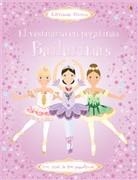 BAILARINAS  VESTUARIO PEGATINAS | 9781409529071 | VV.AA.