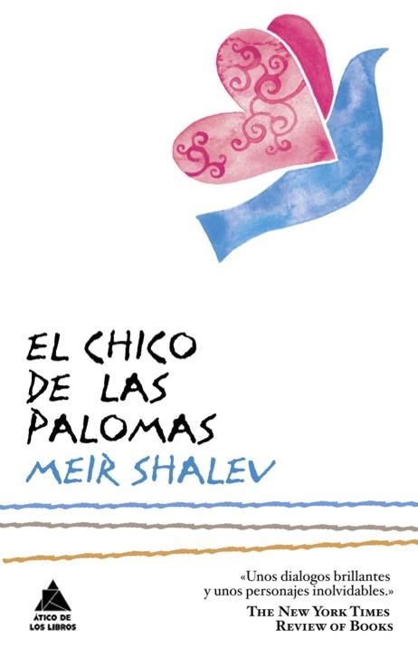 CHICO DE LAS PALOMAS, EL | 9788493829575 | SHALEV, MEIR