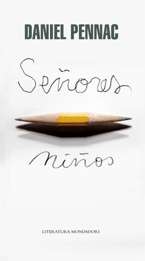 SEÑORES NIÑOS | 9788439723714 | PENNAC, DANIEL