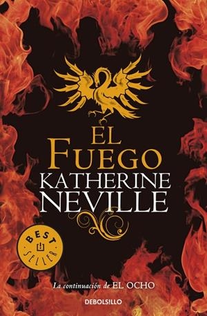 FUEGO, EL | 9788499081830 | NEVILLE, KATHERINE