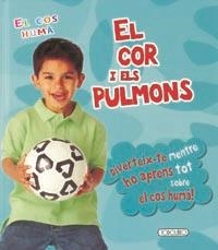 COR I ELS PULMONS, EL | 9788499134840 | AA.VV.