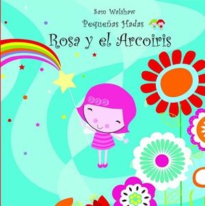 ROSA Y EL ARCOIRIS | 9788415116066 | WALSHAW, SAM