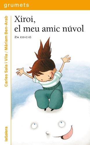 XIROI EL MEU AMIC NUVOL | 9788424635909 | SALA , CARLES / BEN-ARAB, MARIAM