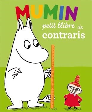 MUMIN. PETIT LLIBRE DE CONTRARIS | 9788424637453 | JANSSON, TOVE