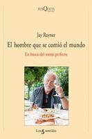 HOMBRE QUE SE COMIO EL MUNDO, EL | 9788483833391 | RAYNER, JAY