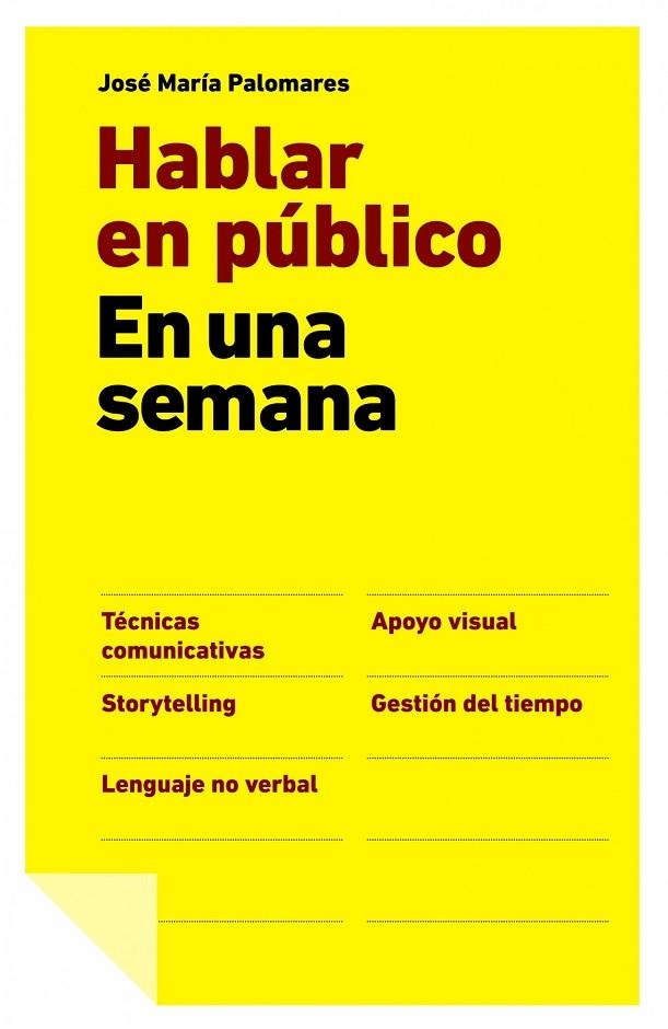HABLAR EN PUBLICO EN UNA SEMANA | 9788498751512 | PALOMARES, JOSE MARIA