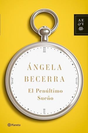 PENULTIMO SUEÑO, EL | 9788408100393 | BECERRA, ANGELA