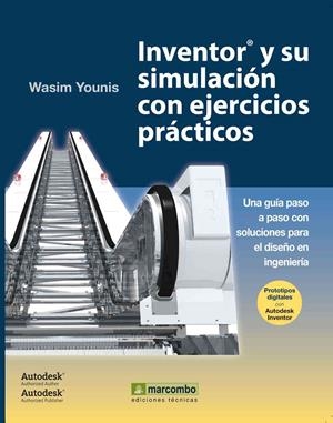 INVENTOR Y SU SIMULACIÓN CON EJERCICIOS PRACTICOS | 9788426717924 | YOUNIS, WASIM