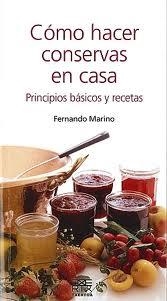 COMO HACER CONSERVAS EN CASA | 9788471484994 | MARINO, FERNANDO