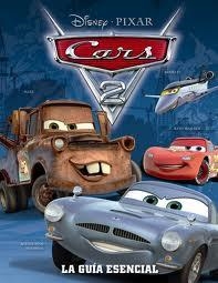 CARS 2. GUIA ESENCIAL | 9788499511504 | DISNEY GUIA ESENCIAL