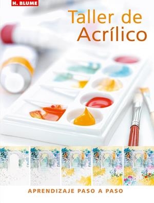 TALLER DE ACRILICO | 9788496669055 | MCDOWELL, PHYLLIS