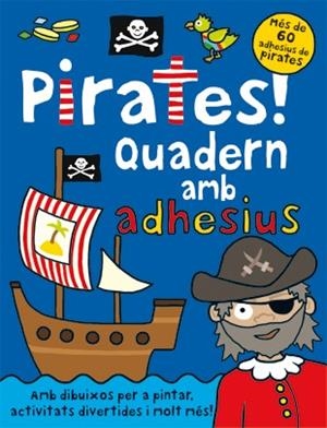 PIRATES! QUADERN AMB ADHESIUS | 9788424637651