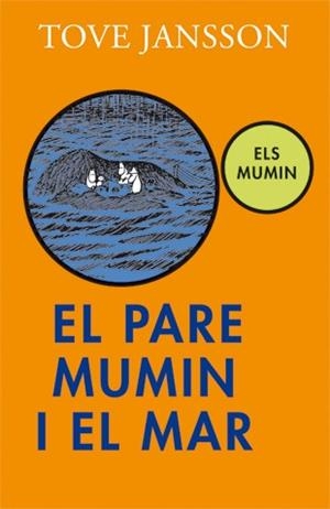 PARE MUMIN I EL MAR, EL | 9788424640507 | JANSSON, TOVE