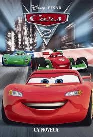 CARS 2. LA NOVELA | 9788499511511 | DISNEY NOVELA