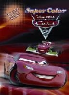 CARS 2 SUPERCOLOR | 9788499511566 | DISNEY SUPERCOLOR
